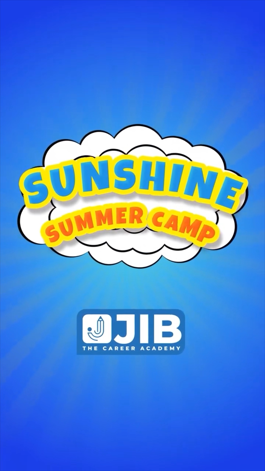 Summer Vacation Career Camp at JIB – The Career Academy